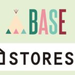 BASE（ベイス）とSTORESのどちらでネットショップを作るべきか？
